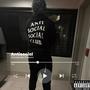 AntiSocial (Explicit)