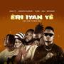 Eri Iyan Ye (feat. Smooth Flavour, Yuwa, Mili & Satyango)
