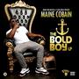 Bold Boy (Explicit)