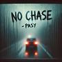 No Chase (Explicit)