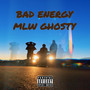 Bad Energy (Explicit)