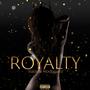 ROYALTY (Explicit)