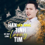 Liên Khúc / Hận Tình Trong Tim