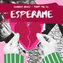 Esperame (Explicit)