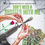 Don't Need a Shooter With Me (Explicit)