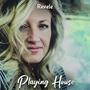 Playing House