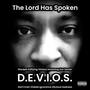 The Lord Has Spoken (Explicit)