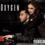 Oxygen (feat. Leiah Maree) [Explicit]