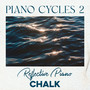 Piano Cycles 2 - Reflective Piano