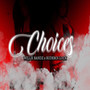 Choices (Explicit)