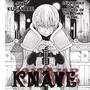 You Knave (Explicit)