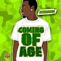 COMING OF AGE (Explicit)