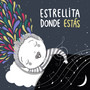 Estrellita Dónde Estás