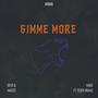 Gimme More (feat. Teddy Gramz)