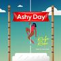 Ashy day (Explicit)