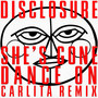 She’s Gone, Dance On (Carlita Remix)