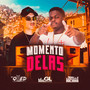 Momento Delas (Explicit)