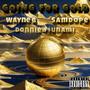 Going For Gold (feat. Wayne B & SamDope) [Explicit]