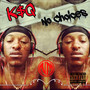 No Choices (Explicit)