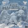 Angel In The Sky (Explicit)