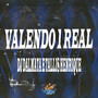 Valendo 1 Real (Explicit)