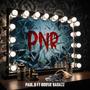 PNR (feat. Boosie Badazz) [Explicit]