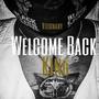 Welcome Back King (Explicit)