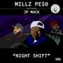 NightShift (feat. Jp Mack) [Explicit]