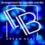 Arrangement For Vocalists And DJs