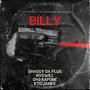 Billy (feat. Nyqwill, KTG JaNky & G40 Kapone) [Explicit]