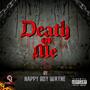 Death of Me (Explicit)