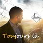 Toujours là