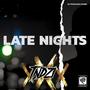 Late Nights (Explicit)