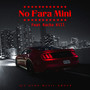 No Fara Mini (Explicit)