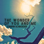 The Wonder of You and Me