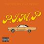 P.I.M.P (feat. Lil Mookey) [Explicit]