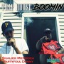 Trap House Boomin (feat. Partyfoul Dunny) (Explicit)