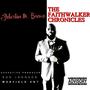 The Chronicles Of Faithwalker