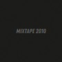 Mixtape 2010 (Explicit)