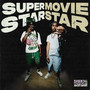 Superstar Moviestar (Explicit)