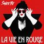 La Vie en Rouge (Explicit)