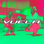 Vuela (Explicit)