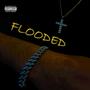 Flooded (Explicit)