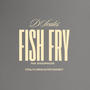 Fish Fry (feat. StanDaMan256)