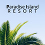 Paradise Island Resort