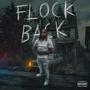 FLOCK BACK (Explicit)