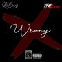 Wrong (Explicit)