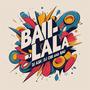 Bai-lala (Bachata)
