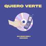 Quiero Verte (feat. Migue Gang & Gangsman)