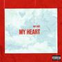 My Heart (Explicit)